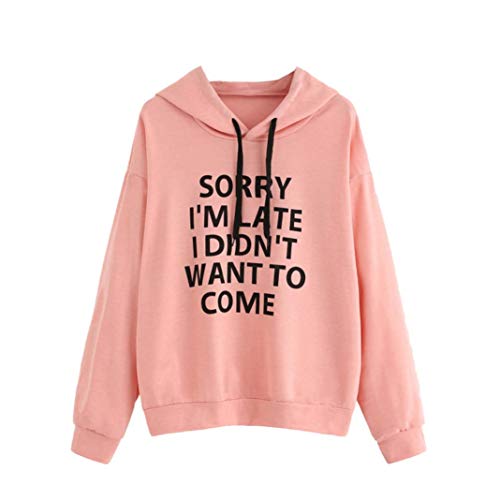 Sudaderas Mujer Marca Fossen Adolescentes Chicas Sudadera con Capucha de Manga Larga Camiseta Blusa - Sorry I'm Late I Didn'T Want TO Come