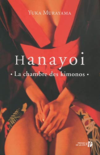 Hanayoi, La Chambre Des Kimonos