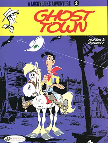 Lucky Luke 2 - Ghost Town: 02 (Lucky Luke Adventure)