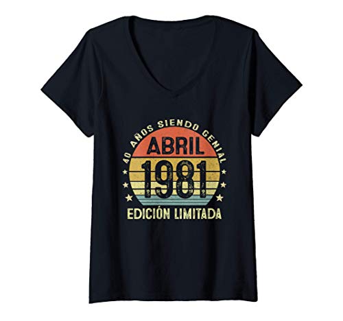 Mujer Nacido En Abril 1981 Regalo Hombre 40 Años Cumpleaños Mujer Camiseta Cuello V