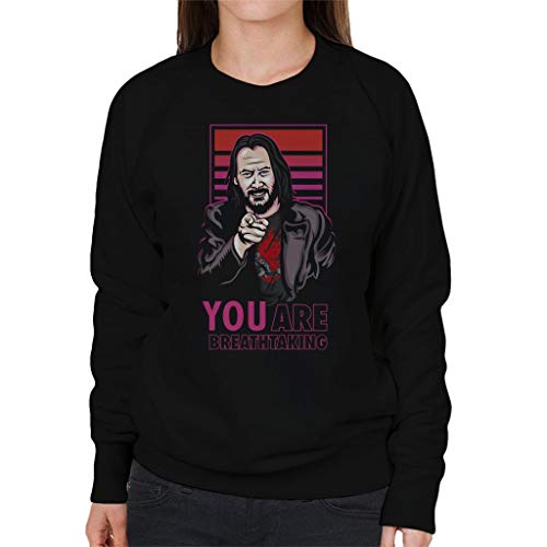 Cloud City 7 Keanu Reeves You Are Breathtaking Meme Women's Sweatshirt