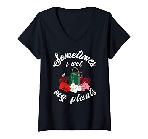 Mujer Yo moje mis plantas juego de palabras de jardinería riego ho Camiseta Cuello V