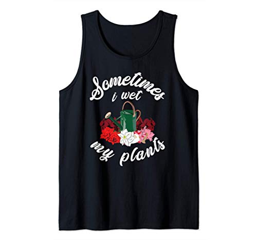 Yo moje mis plantas juego de palabras de jardinería riego ho Camiseta sin Mangas