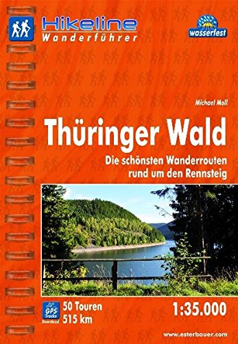 Thuringer Wald Wanderfuhrer rund um den Rennsteig (2011)